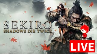 あるにあの【SEKIRO:隻狼】ライブ配信!!