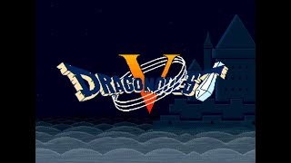 【SFC】ドラゴンクエストV 天空の花嫁 #2 【女性実況】