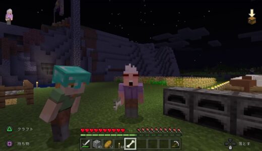 おっさんズ　マイクラ第６夜